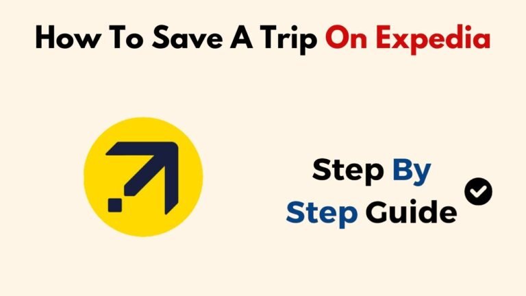 How To Save A Trip On Expedia